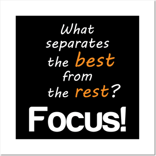 focus motivation Posters and Art